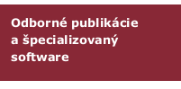 Odborn publikcie a pecializovan software